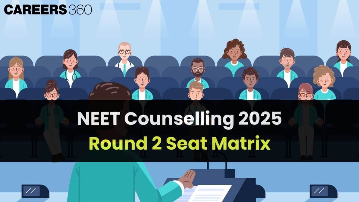 NEET counselling round 2 seat matrix 2025: Total MBBS and BDS seats
